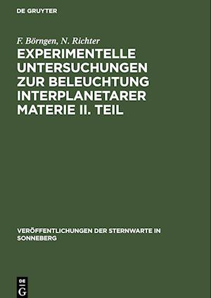 Experimentelle Untersuchungen zur Beleuchtung interplanetarer Materie II. Teil