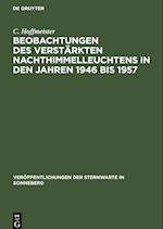 Beobachtungen des verstärkten Nachthimmelleuchtens in den Jahren 1946 bis 1957