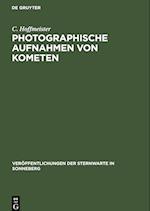 Photographische Aufnahmen von Kometen