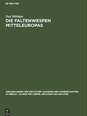 Die Faltenwespen Mitteleuropas