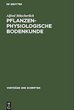 Pflanzenphysiologische Bodenkunde