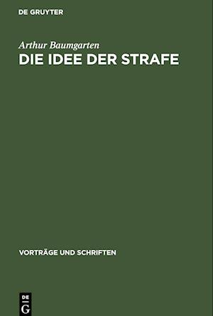 Die Idee der Strafe