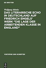 Das Literarische Echo in Deutschland auf Friedrich Engels' Werk "Die Lage der Arbeitenden Klasse in England"