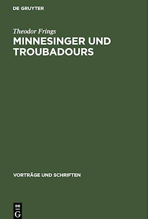 Minnesinger und Troubadours