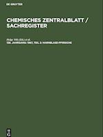 Chemisches Zentralblatt / Sachregister, 138. Jahrgang, 1967, Teil 2: Harnblase-Pfirsiche