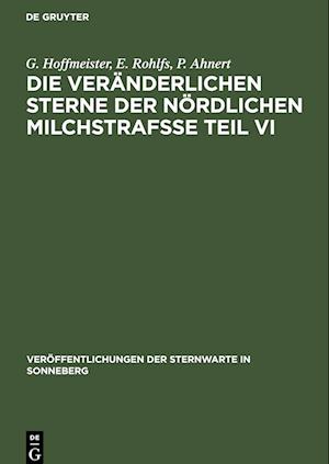 Die veränderlichen Sterne der nördlichen Milchstrafße Teil VI