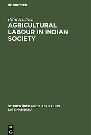 Agricultural Labour in Indian Society