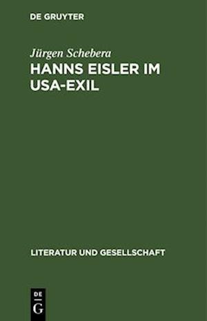 Hanns Eisler im USA-Exil