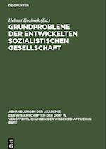 Grundprobleme der entwickelten sozialistischen Gesellschaft