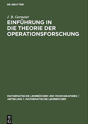 Einführung in die Theorie der Operationsforschung