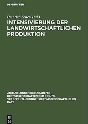 Intensivierung der landwirtschaftlichen Produktion