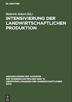 Intensivierung der landwirtschaftlichen Produktion