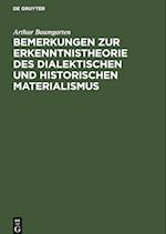 Bemerkungen zur Erkenntnistheorie des dialektischen und historischen Materialismus