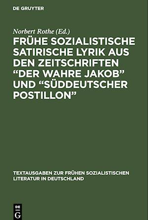 Frühe sozialistische satirische Lyrik aus den Zeitschriften "Der wahre Jakob" und "Süddeutscher Postillon"