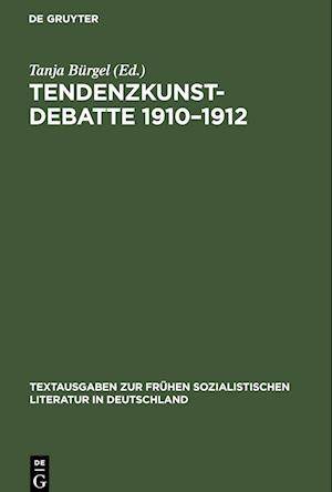 Tendenzkunst-Debatte 1910-1912