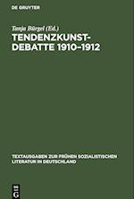 Tendenzkunst-Debatte 1910-1912