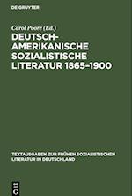 Deutsch-amerikanische sozialistische Literatur 1865-1900