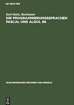 Die Programmierungssprachen Pascal und Algol 68