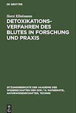 Detoxikationsverfahren des Blutes in Forschung und Praxis