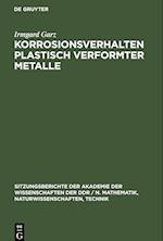 Korrosionsverhalten plastisch verformter Metalle