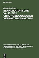 Bioindikatorische Valenzen chronobiologischer Verhaltensanalysen