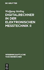 Digitalrechner in der elektronischen Meßtechnik II