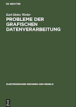 Probleme der grafischen Datenverarbeitung