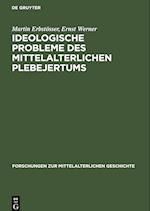 Ideologische Probleme des mittelalterlichen Plebejertums