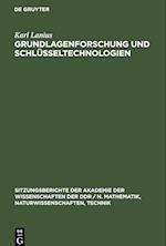 Grundlagenforschung und Schlüsseltechnologien