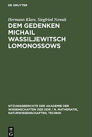 Dem Gedenken Michail Wassiljewitsch Lomonossows