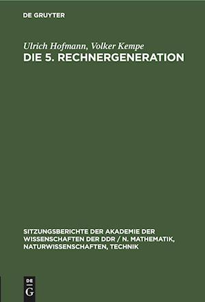 Die 5. Rechnergeneration