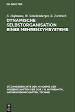 Dynamische Selbstorganisation eines Mehrenzymsystems