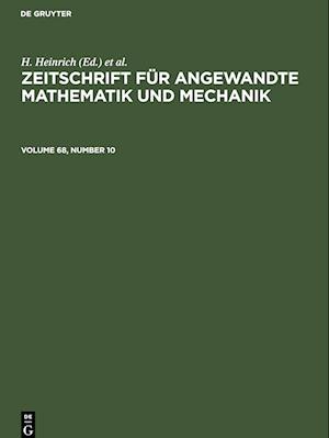 Zeitschrift für Angewandte Mathematik und Mechanik. Volume 68, Number 10