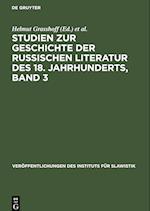 Studien zur Geschichte der russischen Literatur des 18. Jahrhunderts, Band 3