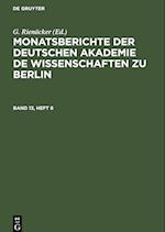 Monatsberichte der Deutschen Akademie de Wissenschaften zu Berlin, Band 13, Heft 8, Monatsberichte der Deutschen Akademie de Wissenschaften zu Berlin Band 13, Heft 8