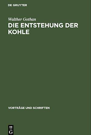 Die Entstehung der Kohle