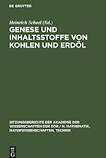 Genese und Inhaltsstoffe von Kohlen und Erdöl