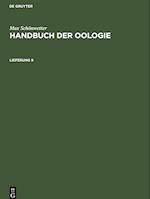 Handbuch der Oologie, Lieferung 9, Handbuch der Oologie Lieferung 9