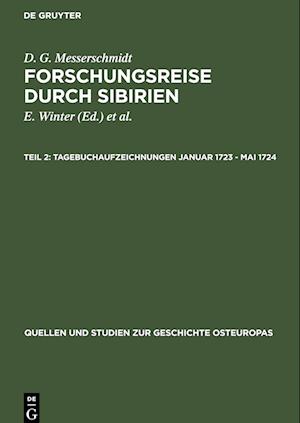 Forschungsreise durch Sibirien, Teil 2, Tagebuchaufzeichnungen Januar 1723 - Mai 1724