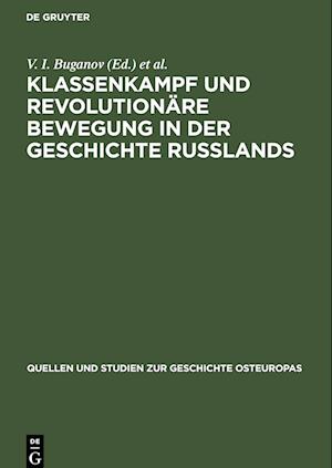 Klassenkampf und revolutionäre Bewegung in der Geschichte Russlands