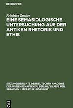 Eine semasiologische Untersuchung aus der antiken Rhetorik und Ethik