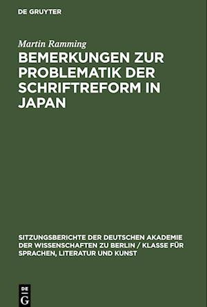 Bemerkungen zur Problematik der Schriftreform in Japan