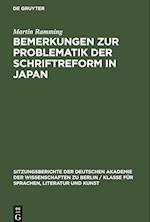 Bemerkungen zur Problematik der Schriftreform in Japan