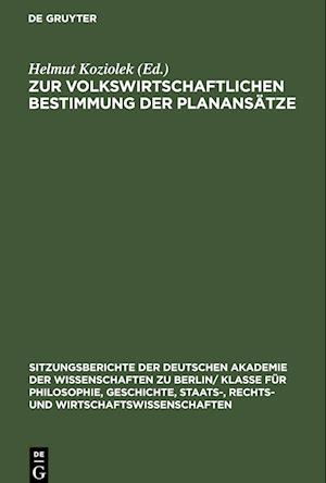 Zur volkswirtschaftlichen Bestimmung der Planansätze