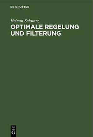 Optimale Regelung und Filterung