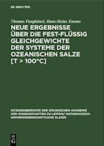 Neue Ergebnisse über die fest-flüssig Gleichgewichte der Systeme der ozeanischen Salze [T > 100°C]