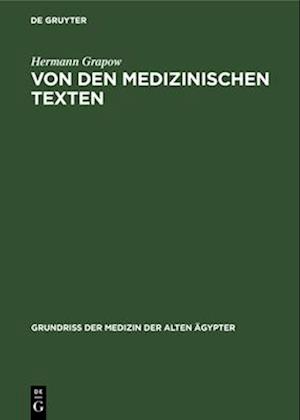 Von den medizinischen Texten