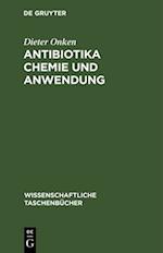 Antibiotika Chemie und Anwendung