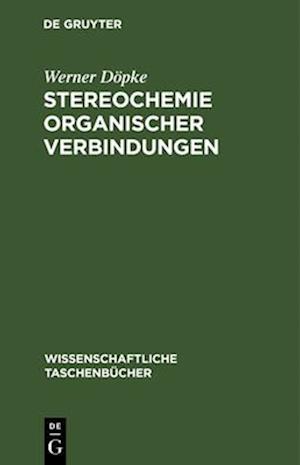 Stereochemie organischer Verbindungen