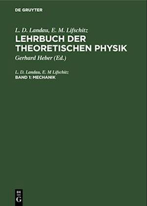 Lehrbuch der theoretischen Physik, Band 1, Mechanik